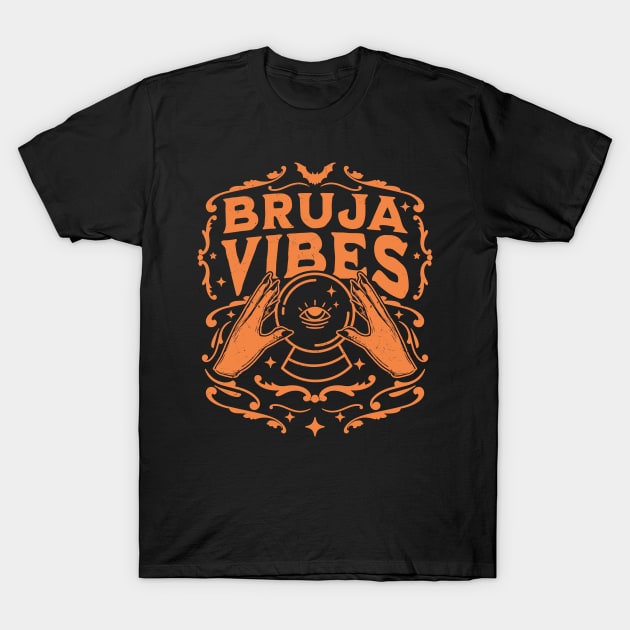 Bruja Vibes Mexican Witch Halloween Witchy Retro Vintage T-Shirt by OrangeMonkeyArt